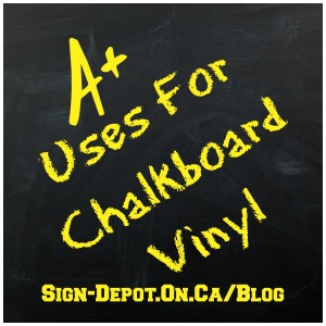 Custom Signs With Chalkboard Vinyl - The Sign Depot
